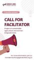 CALL FOR FACILITATOR*